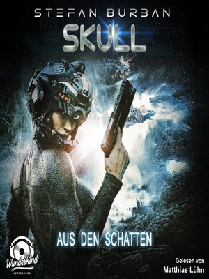cover image of Aus den Schatten--Skull, Band 4